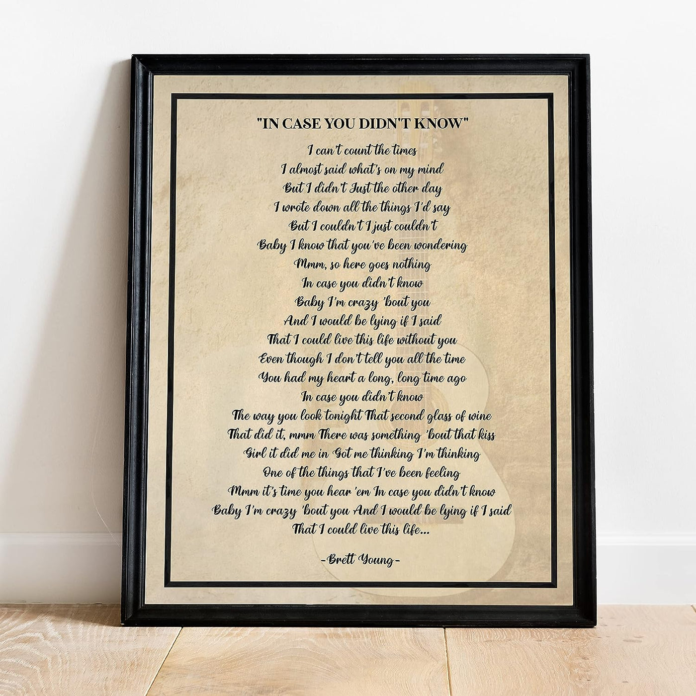 Brett Young-"In Case You Didn't Know"-Song Lyric Wall Art- 11 x 14" Country Music Poster Print-Ready to Frame. Home-Office-Studio-Bar-Cave-Farmhouse Decor. Perfect Valentines-Anniversary Gifts!