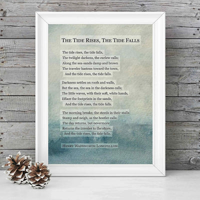 Henry Wadsworth Longfellow-"The Tide Rises, The Tide Falls"-Inspirational Poem Print-8 x 10" Poetic Abstract Wall Art-Ready to Frame. Home-Office-Study-School-Beach Decor. Great Gift for Poetry Fans!