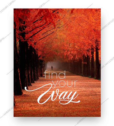 Find Your Way Inspirational Quotes Wall Art-8 x 10" Motivational Typographic Poster Print w/Tree-Lined Autumn Landscape-Ready to Frame. Beautiful Fall Scenery for Home-Office-School D?cor!