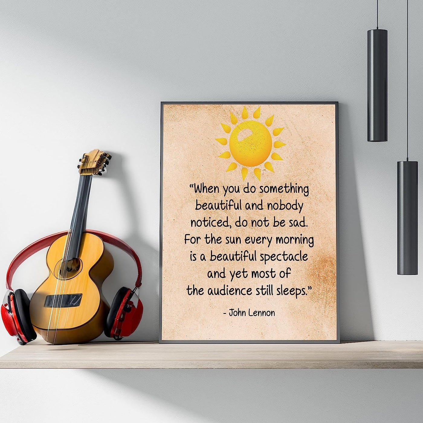 John Lennon Quotes Wall Art-"When You Do Something Beautiful"- 8 x 10" Distressed Print w/Sun Picture-Ready to Frame. Modern Home-Office-Studio-Cave Decor. Great Gift of Motivation for Beatles Fans!