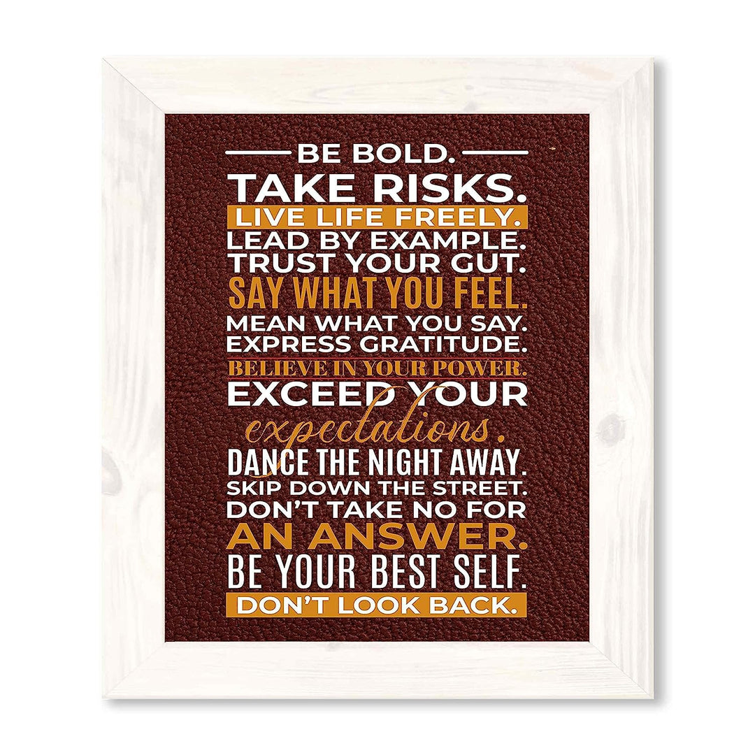 Be Bold-Take Risks-Live Life Freely- Motivational Quotes Wall Art Sign - 11 x 14" Inspirational Typographic Print-Ready to Frame. Home-Office-School-Gym-Dorm Decor. Great Reminders for Motivation!