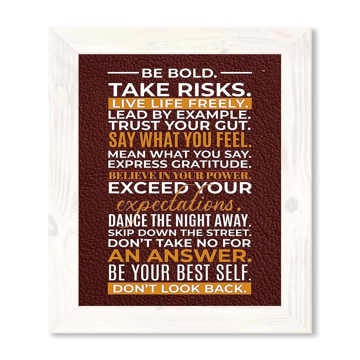 Be Bold-Take Risks-Live Life Freely- Motivational Quotes Wall Art Sign - 11 x 14" Inspirational Typographic Print-Ready to Frame. Home-Office-School-Gym-Dorm Decor. Great Reminders for Motivation!