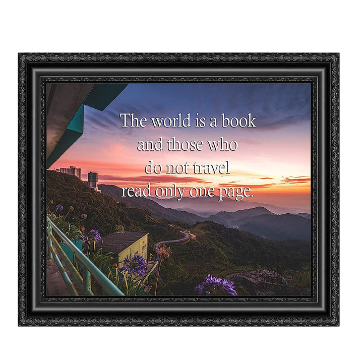 The World is a Book &amp; Those Who Do Not Travel- Read Only One Page- Quotes Wall Art. 8 x 10" Wall Print- Ready To Frame. Inspirational Home-Office-School Decor. Perfect Gift for Love Of Traveling!