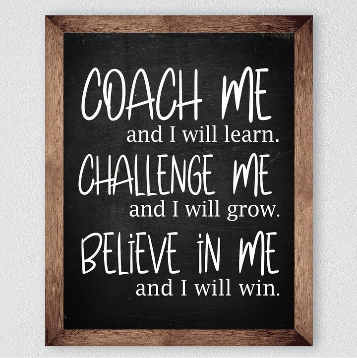 Coach Me &amp; I Will Learn Motivational Quotes Wall Sign -8 x 10" Inspirational Typographic Art Print -Ready to Frame. Modern Decoration for Home-Office-School-Gym Decor. Great Gift of Motivation!