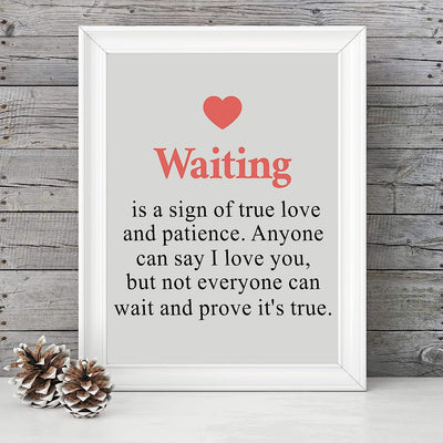 Waiting-A Sign of True Love and Patience Inspirational Wall Art -8 x 10" Love Quotes Poster Print-Ready to Frame. Romantic Decor for Home-Bedroom-Office-Studio-Dorm. Great Gift & Reminder!