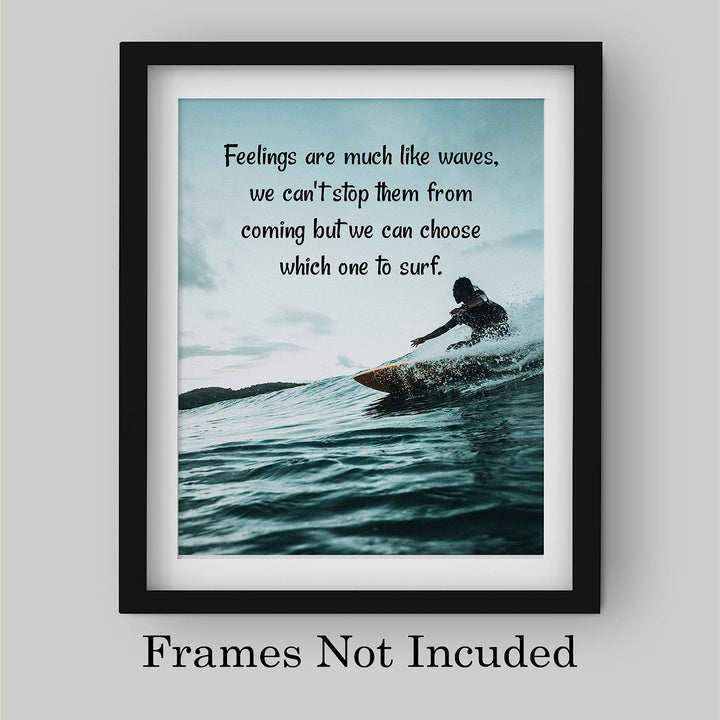 Feelings Are Like Waves-Choose Which One to Surf Beach Poster Print-8x10" Inspirational Quotes Wall Art-Ready to Frame. Home-Office-Ocean Theme Decor. Perfect Guest-Beach House Sign! Great Advice!