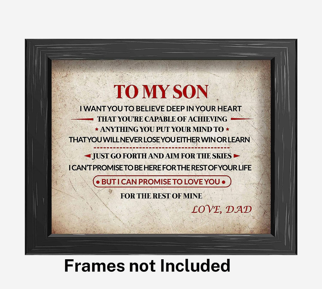 To My Son-Love Dad Inspirational Family Wall Art -10x8" Modern Typographic Print w/Distressed Parchment Design-Ready to Frame. Loving Message From Father to Son. Perfect Wedding-Graduation Gift!