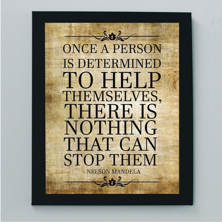 Mandela Quotes Wall Art- ?Once a Person Is Determined To Help Self-No Stopping Them?- 8 x 10" Wall Print-Ready to Frame. Modern Home-Office-School D?cor. Perfect Gift for Motivation &amp; Inspiration.