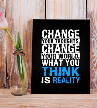 Change Your Thoughts-Change Your World-Life Quotes Wall Art-8 x 10" Motivational Poster Print-Ready To Frame. Inspirational Home-Office-Classroom Decor. Perfect Desk-Cubicle Sign! Be Positive!