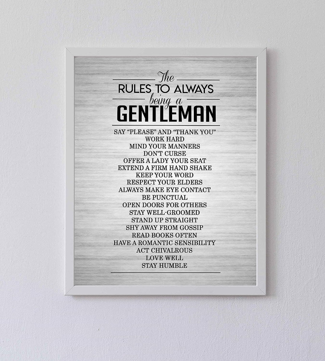 The Rules To Always Being A Gentleman Motivational Wall Art for Men -8 x 10" Typographic Poster Print-Ready to Frame. Perfect Home-Office-Man Cave-School Decor. Great Advice for All Gentlemen!