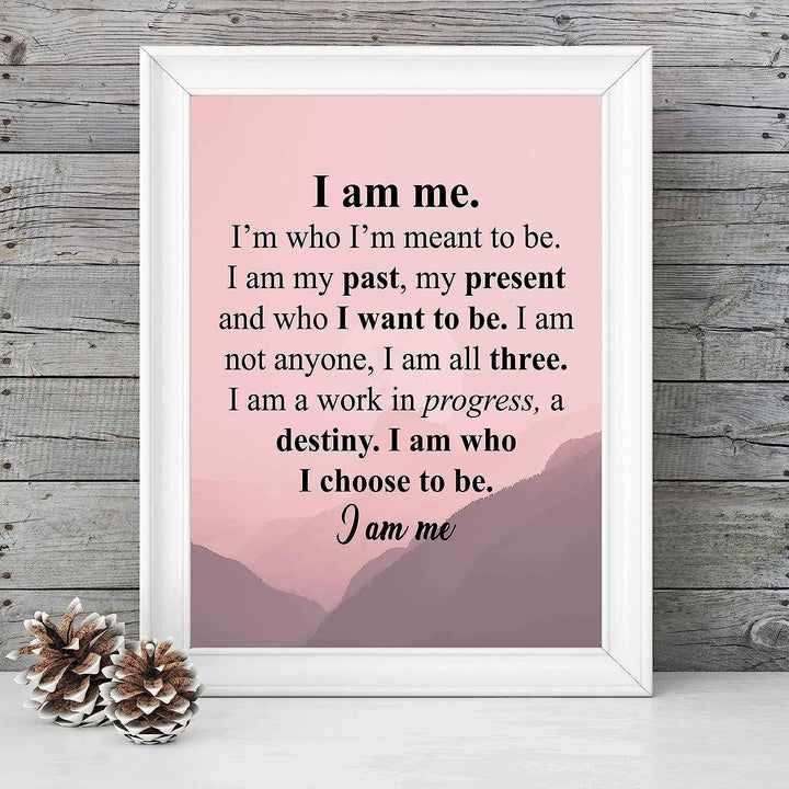 I Am Me-Who I Choose To Be Inspirational Poem Wall Art -10 x 8" Modern Typographic Poster Print-Ready to Frame. Poetic Home-Office-School-Dorm Decor. Perfect Sign for Motivation &amp; Inspiration!