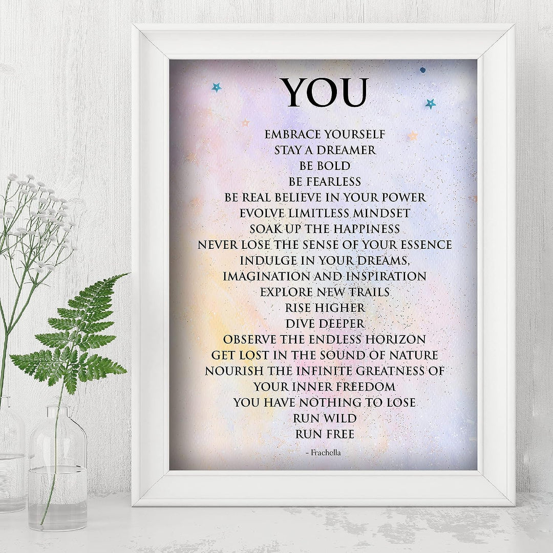 You-Embrace Yourself-Stay A Dreamer-Inspirational Wall Art Sign -8 x 10" Motivational Typographic Wall Print-Ready to Frame. Positive Home-Office-Studio-Dorm Decor. Great Gift for Inspiration!