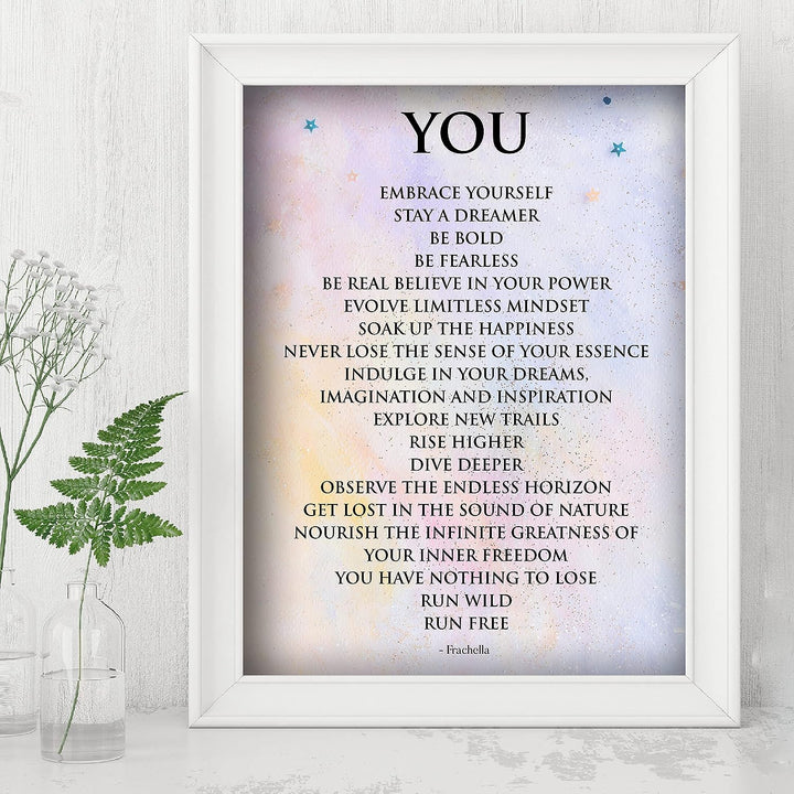 You-Embrace Yourself-Stay A Dreamer-Inspirational Wall Art Sign -8 x 10" Motivational Typographic Wall Print-Ready to Frame. Positive Home-Office-Studio-Dorm Decor. Great Gift for Inspiration!