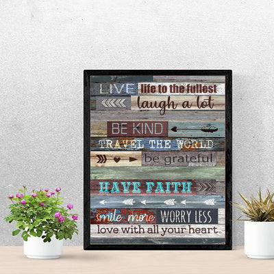 Live Life to the Fullest Inspirational Quotes Wall Art-11x14" Motivational Poster Print w/Replica Wood Design-Ready to Frame. Great Home-Office-School Decor for Inspiration! Printed on Photo Paper.