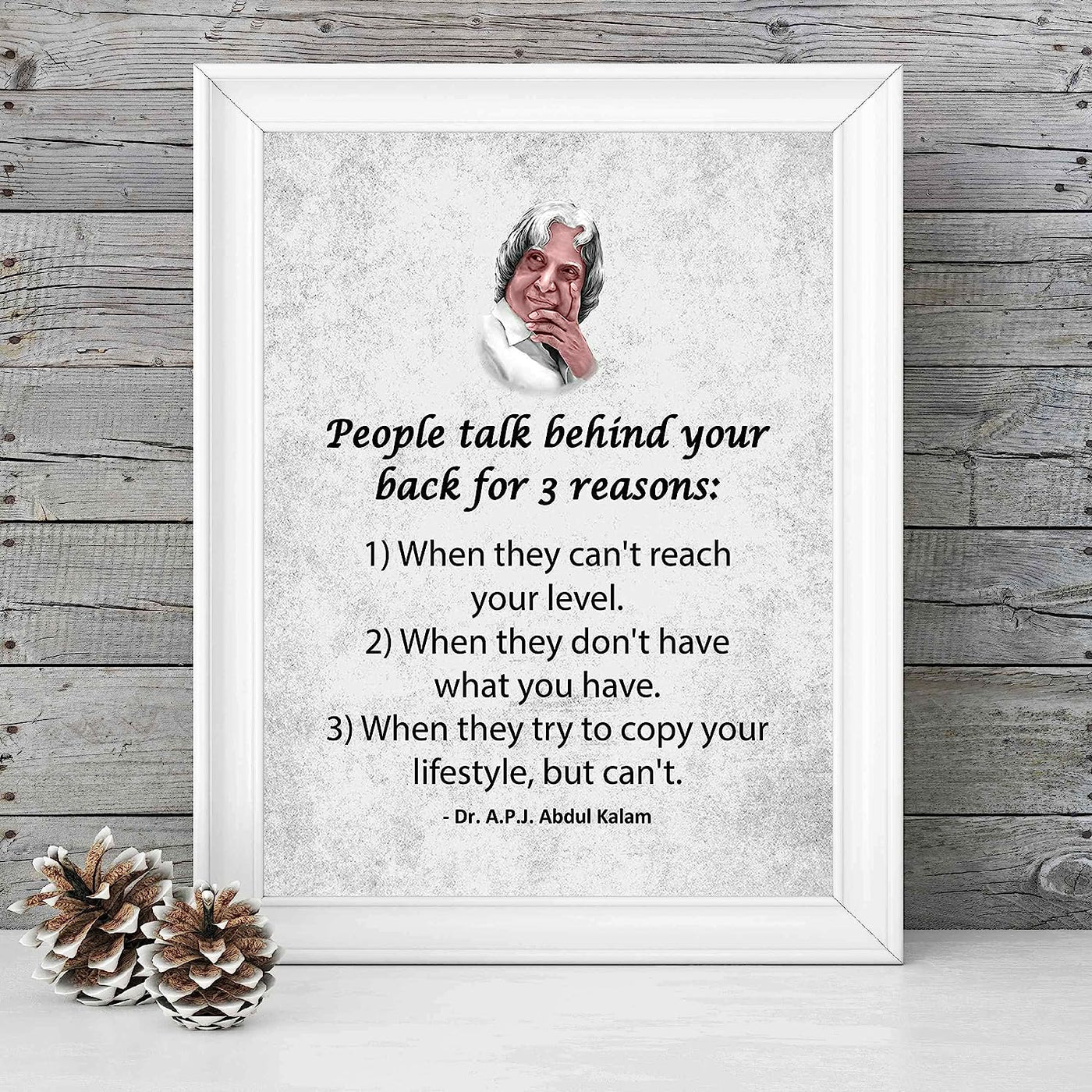 People Talk Behind Your Back For 3 Reasons Motivational Quotes Wall Sign -8 x 10" Inspirational Wall Art Print-Ready to Frame. Positive Decor for Home-Office-School-Dorm. Great Reminder for All!