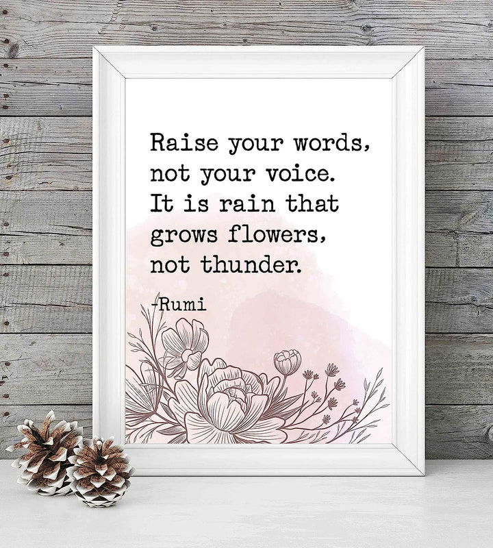 Raise Your Words-Not Your Voice-Rumi Inspirational Quotes Wall Art -8 x 10" Rustic Poster Print-Ready to Frame. Positive Sign for Home-Office-Dorm-Spiritual Decor. Perfect Reminder for Patience!