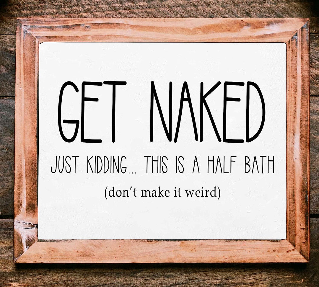 Get Naked-Just Kidding-Don&