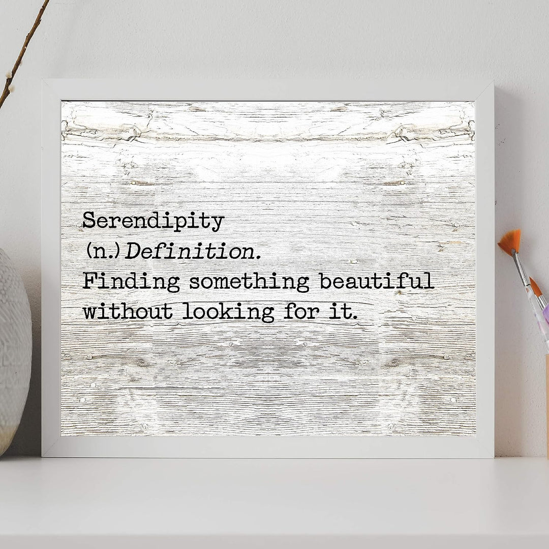 Serendipity-Finding Something Beautiful Inspirational Welcome Sign -14 x 11" Country Rustic Wall Art Print w/Replica Wood Design-Ready to Frame. Ideal Home-Dining-Farmhouse Decor. Printed on Paper.