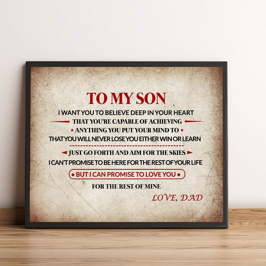 To My Son-Love Dad Inspirational Family Wall Art -10x8" Modern Typographic Print w/Distressed Parchment Design-Ready to Frame. Loving Message From Father to Son. Perfect Wedding-Graduation Gift!