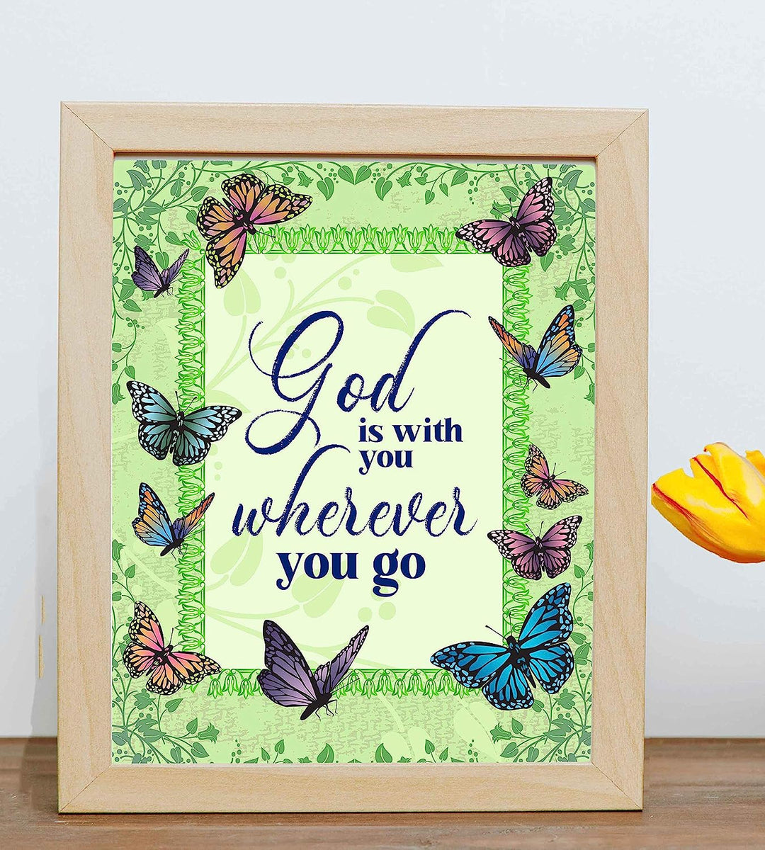 ?God Is With You Wherever You Go" Inspirational Quotes Wall Art-8 x 10" Abstract Floral Poster Print w/Butterflies-Ready to Frame. Christian Decor for Home-Office-Church. God Is Always There!