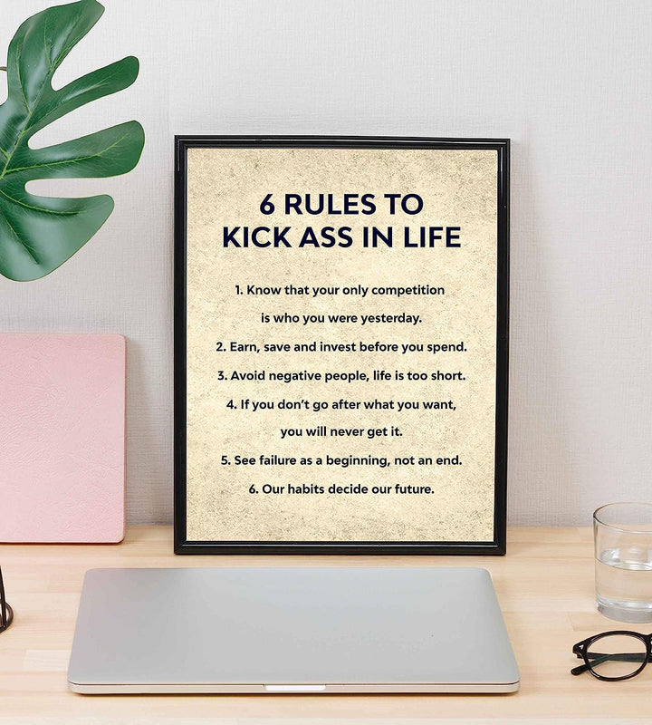Six Rules to Kick Ass in Life-Inspirational Wall Art-8 x 10" Fierce Motivational Poster Print-Ready to Frame. Home-Office-Studio-Dorm Decor. Perfect Desk &amp; Cubicle Sign. Great Gift of Motivation!