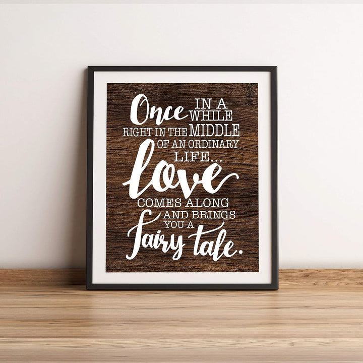 Love Comes Along and Brings a Fairy Tale Love Quotes Wall Art Decor -11 x 14" Inspirational Love &amp; Marriage Print w/Replica Wood Design-Ready to Frame. Romantic Gift and Perfect Wedding Sign!