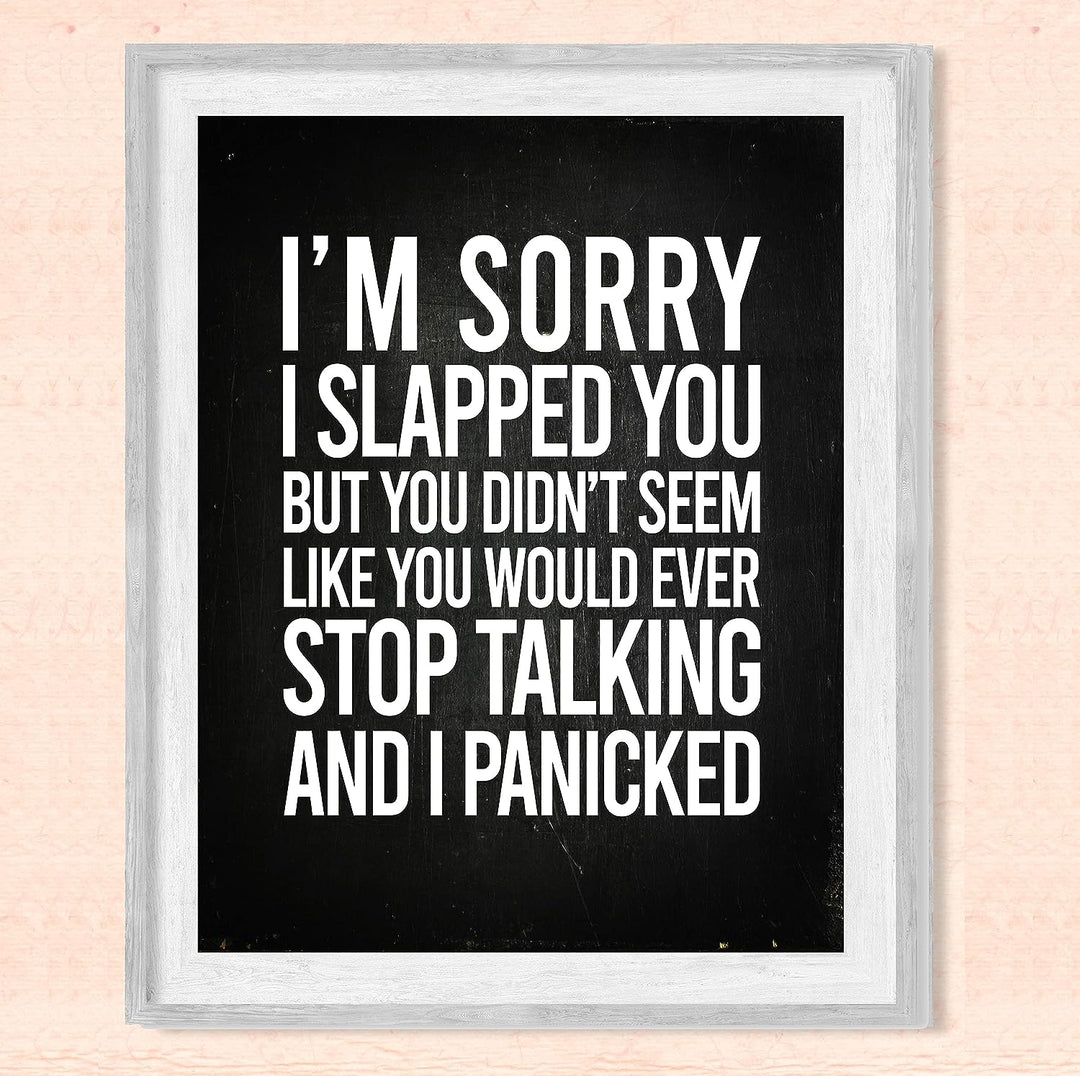 Sorry I Slapped You-Didn&