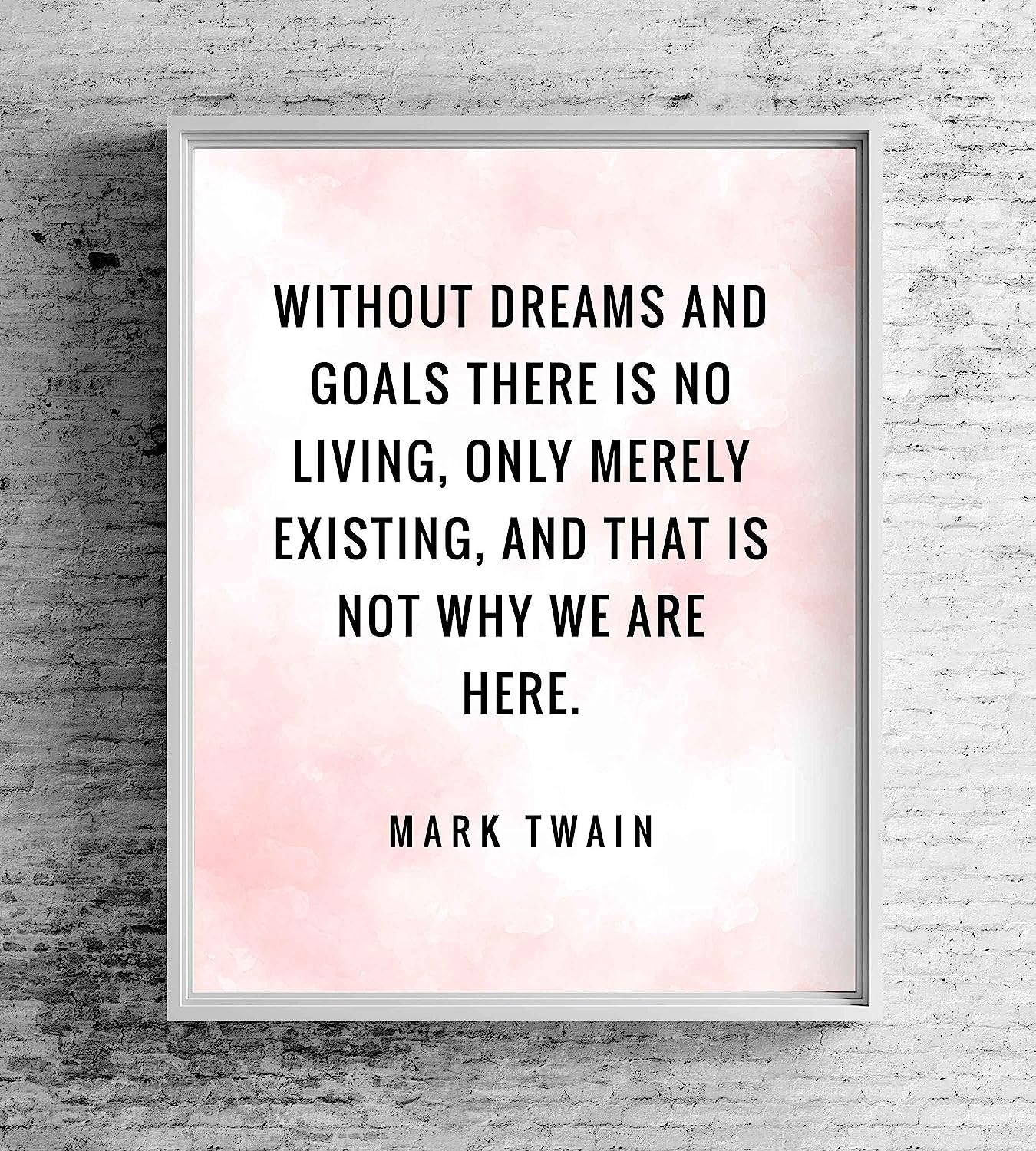 Mark Twain-"Without Dreams and Goals There Is No Living"-Motivational Quotes Wall Art-8 x 10" Typographic Poster Print-Ready to Frame. Home-Office-Classroom-Dorm-Cave Decor. Great Inspirational Gift!