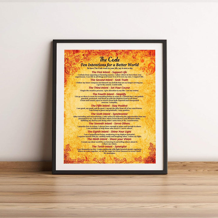 The Code: Ten Intentions For A Better World Motivational Quotes Wall Sign-11 x 14" Inspirational Poster Print-Ready to Frame. Positive Home-Office-School-Studio Decor. Perfect Life Sayings for All!
