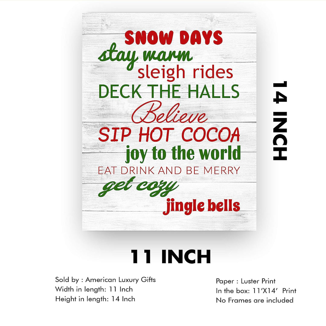 Snow Days-Sleigh Rides-Deck the Halls Rustic Holiday Sign-11 x 14" Festive Christmas Wall Art Print w/Replica Wood Design-Ready to Frame. Typographic Home-Farmhouse-Welcome Decor. Printed on Paper.