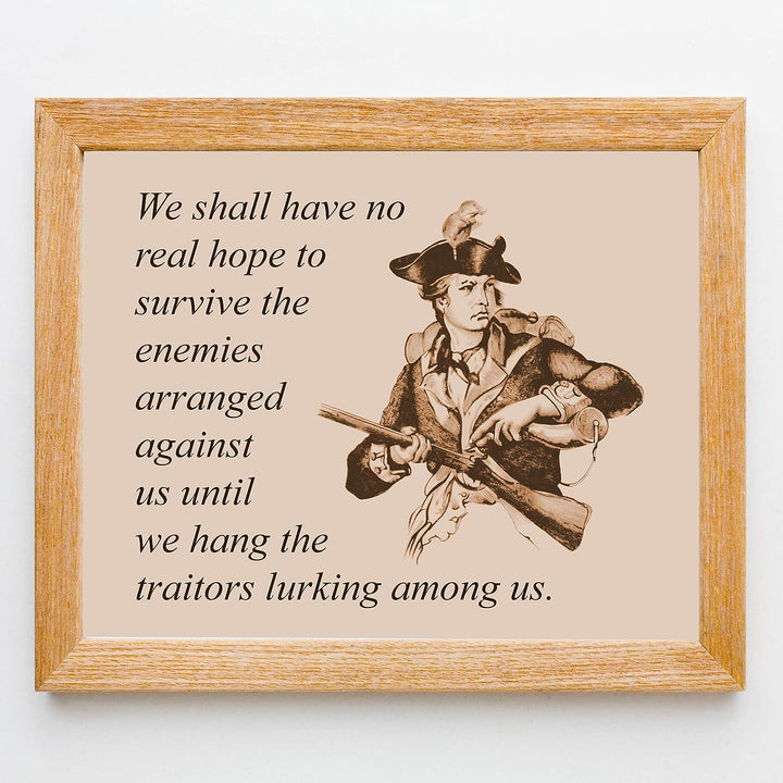 ?No Real Hope To Survive Until We Hang the Traitors?-Political Wall Art- 10 x 8" American Revolution Wall Print-Ready to Frame. Patriotic Home-Office-Cave-Library Decor. Great Historical Reminder!