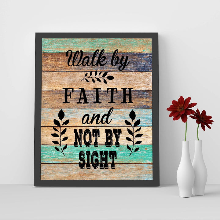 Walk By Faith-Not By Sight-Spiritual Wall Art- 8 x10"-Inspirational Wall Print -Ready to Frame. Home Office-Church-School Decor. Inspiring &amp; Encouraging Message for ALL! Printed on Photo Paper.