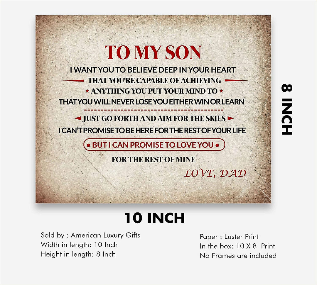 To My Son-Love Dad Inspirational Family Wall Art -10x8" Modern Typographic Print w/Distressed Parchment Design-Ready to Frame. Loving Message From Father to Son. Perfect Wedding-Graduation Gift!