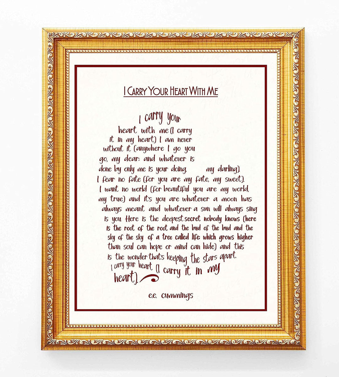E. E. Cummings-"I Carry Your Heart With Me" Poetry Wall Sign-8 x 10" Heart Shaped Word Art Print-Ready To Frame. Home-Bedroom-Office Decor. Romantic Valentine-Wedding Gift! Great for Poetry Fans!