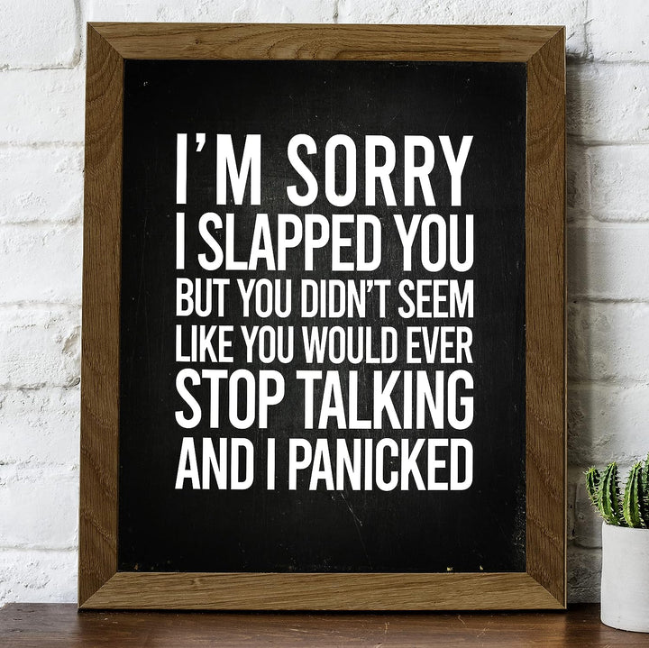 Sorry I Slapped You-Didn&