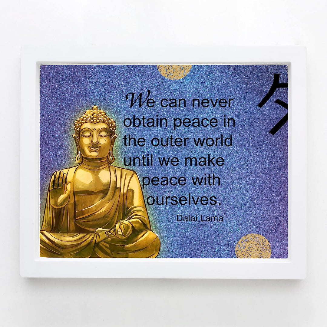 Dalai Lama Quotes-"Peace in the Outer World-Peace with Ourselves"- Inspirational Wall Art- 8 x 10"-Ready to Frame. Spiritual Wall Art Print with Gold Buddha. Perfect D?cor for Home-Office-Studio.