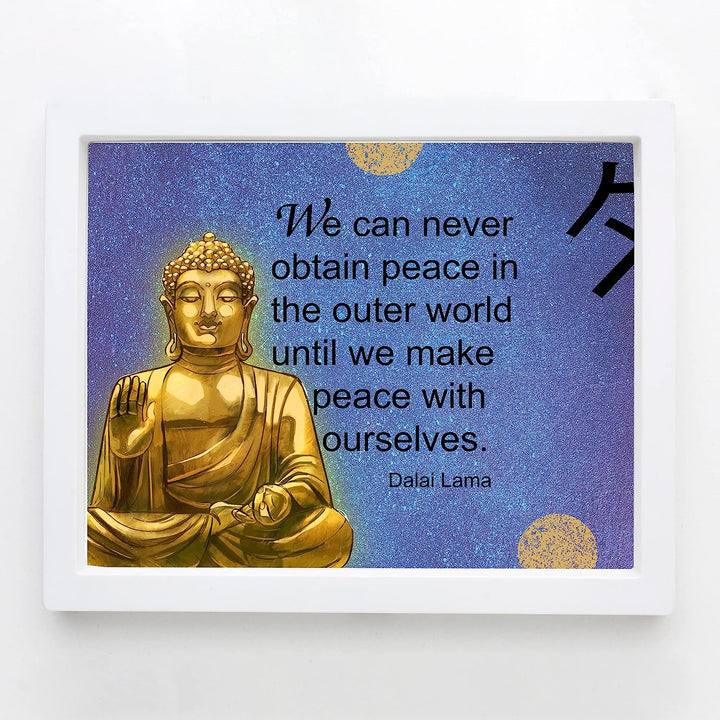 Dalai Lama Quotes-"Peace in the Outer World-Peace with Ourselves"- Inspirational Wall Art- 8 x 10"-Ready to Frame. Spiritual Wall Art Print with Gold Buddha. Perfect D?cor for Home-Office-Studio.