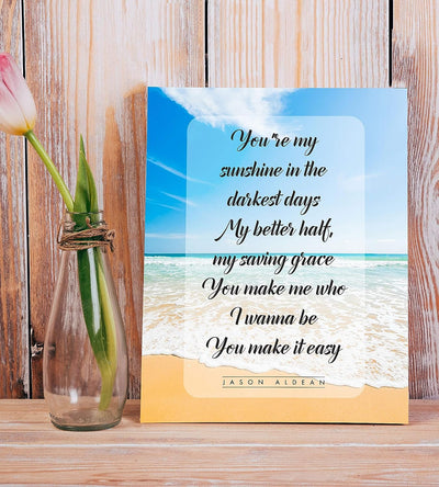 Jason Aldean-"You Make It Easy"-Song Lyric Art-8 x 10" Lyrical Wall Sign-Ready to Frame. Country Music Poster Print w/Beach Photo. Home-Studio-Bar-Cave Decor. Perfect Gift for Country Music Fans!