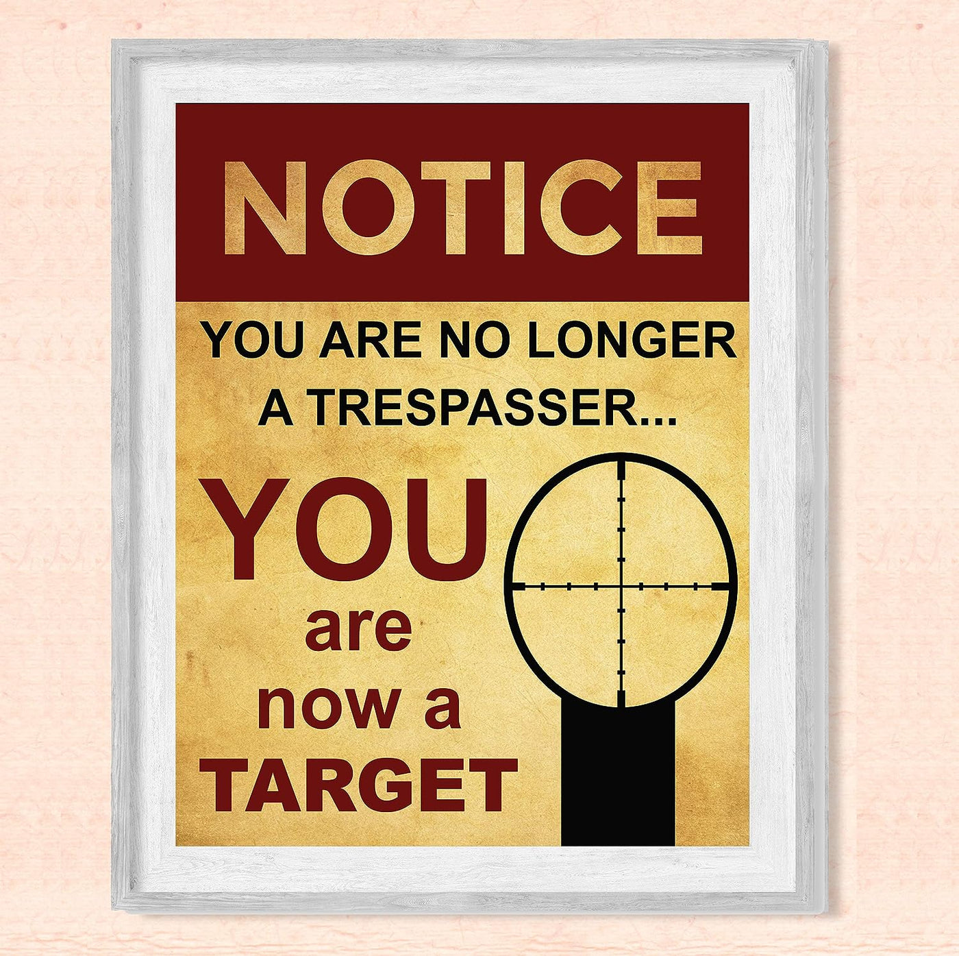 Notice-No Longer A Trespasser-Funny Home Security Wall Art -8 x 10" Typographic Gun Rights Print-Ready to Frame. Home-Welcome-Cave-Garage-Shop Decor. Perfect for the Front Door!