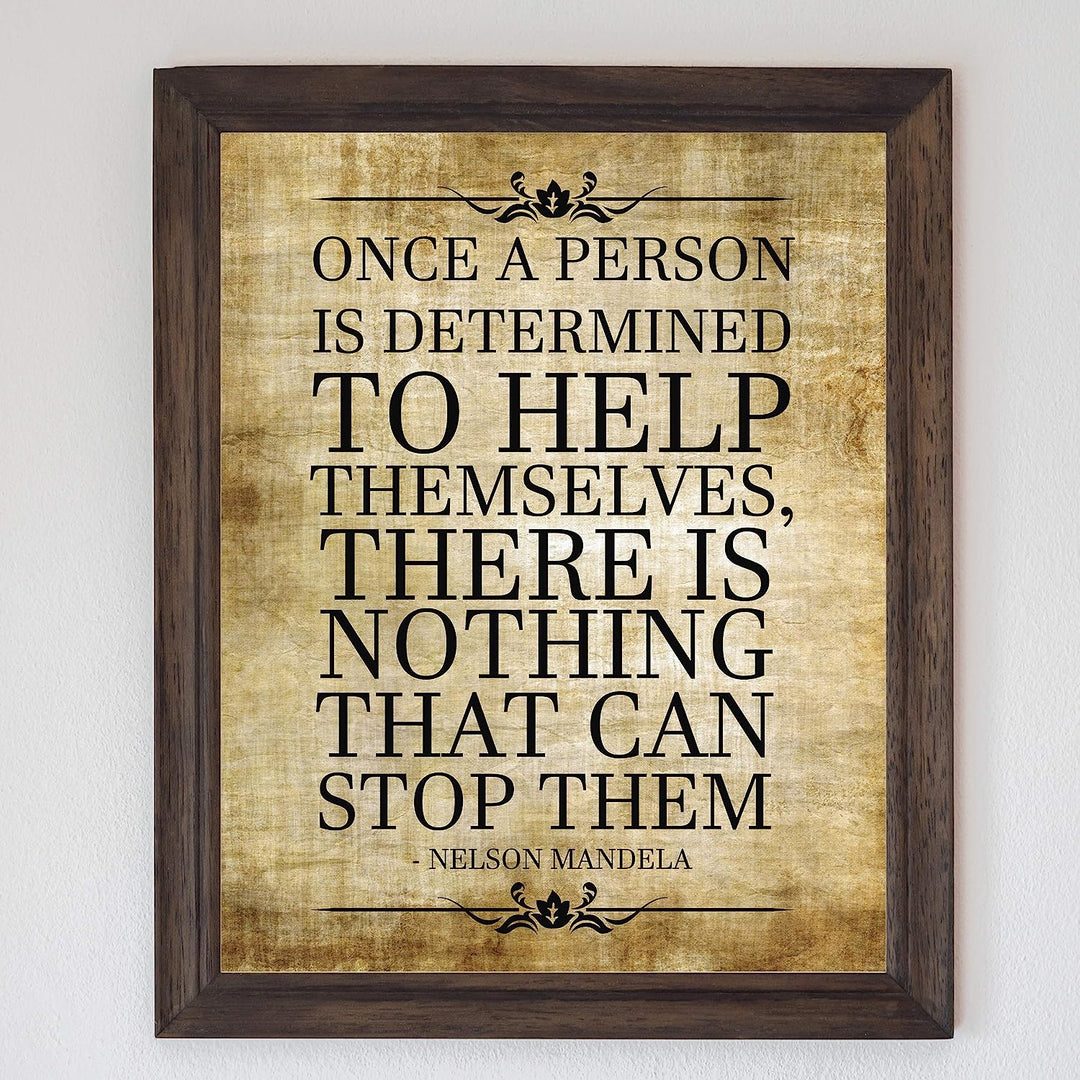 Mandela Quotes Wall Art- ?Once a Person Is Determined To Help Self-No Stopping Them?- 8 x 10" Wall Print-Ready to Frame. Modern Home-Office-School D?cor. Perfect Gift for Motivation &amp; Inspiration.