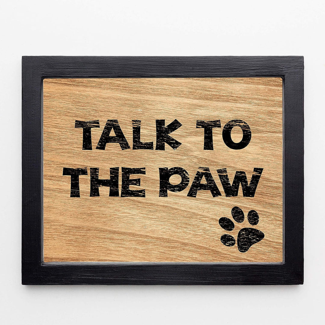 Talk To The Paw Funny Dog Wall Decor -10 x 8" Rustic Wall Art Print w/Replica Wood Design-Ready to Frame. Home-Kitchen-Vet&