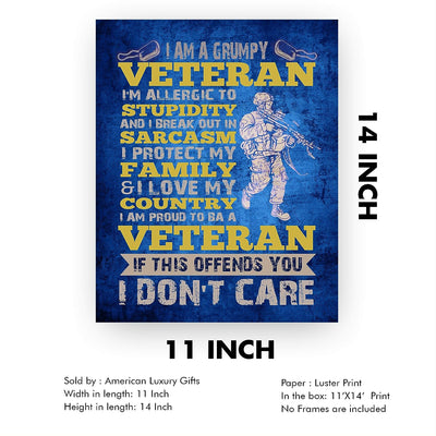 I'm a Grumpy Veteran-If This Offends You-I Don't Care Funny Military Sign -11 x 14" Patriotic Poster Print-Ready to Frame. Home-Office-Shop-Man Cave-American Decor. Great Gift for All Veterans!