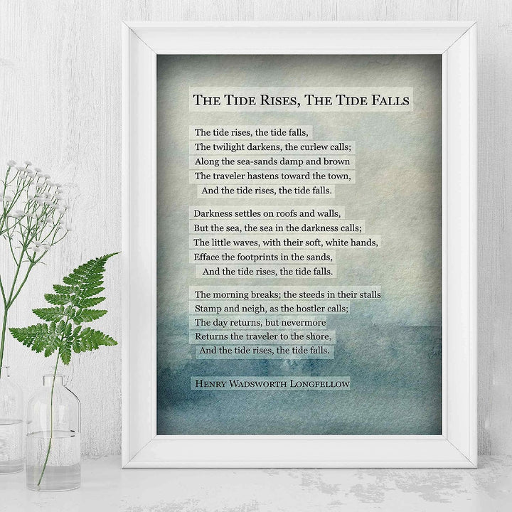 Henry Wadsworth Longfellow-"The Tide Rises, The Tide Falls"-Inspirational Poem Print-8 x 10" Poetic Abstract Wall Art-Ready to Frame. Home-Office-Study-School-Beach Decor. Great Gift for Poetry Fans!