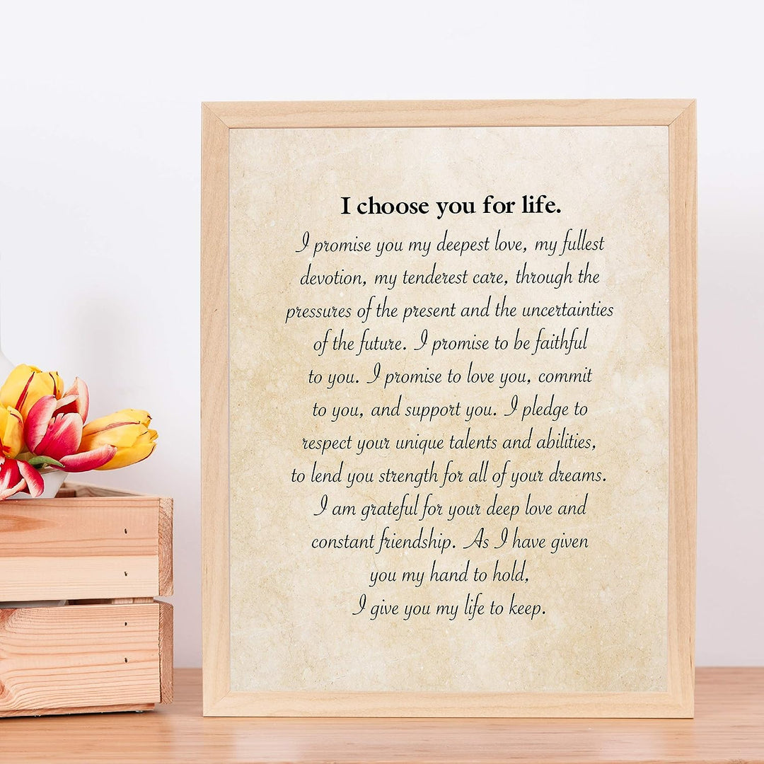 I Choose You for Life-Inspirational Wall Art -11 x 14" Love &amp; Marriage Print w/Replica Parchment Design-Ready to Frame. Perfect for Spouse-Life Partners. Great Engagement-Wedding-Anniversary Gift!