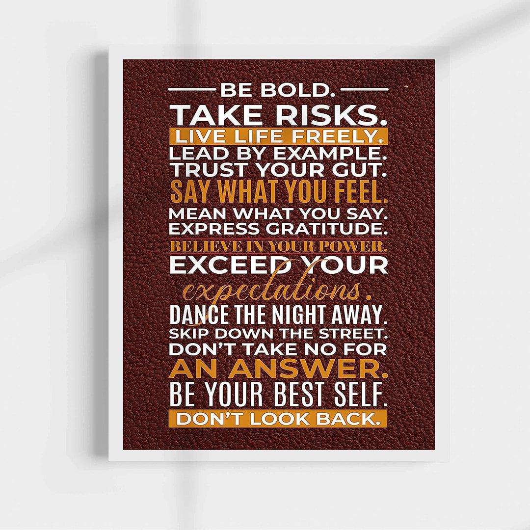 Be Bold-Take Risks-Live Life Freely- Motivational Quotes Wall Art Sign - 11 x 14" Inspirational Typographic Print-Ready to Frame. Home-Office-School-Gym-Dorm Decor. Great Reminders for Motivation!