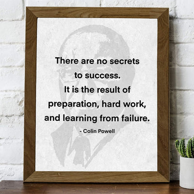 Colin Powell-"There Are No Secrets to Success"-Motivational Quotes Wall Art -8 x 10" Political Silhouette Print-Ready to Frame. Home-Office-School-Library Decor. Great Gift for History Fans!