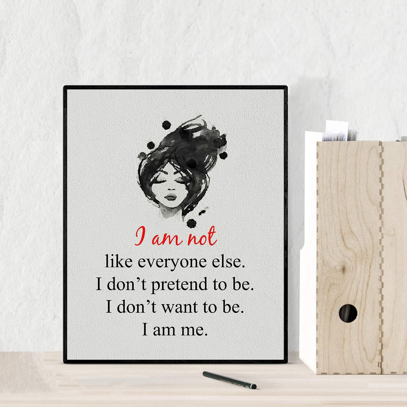 I Am Not Like Everyone Else-I Am Me Inspirational Quotes Wall Art-8 x 10" Typographic Print-Ready to Frame. Perfect Home-Girls Bedroom-Bathroom-Salon Decor. Great Sign to Inspire Self-Confidence!