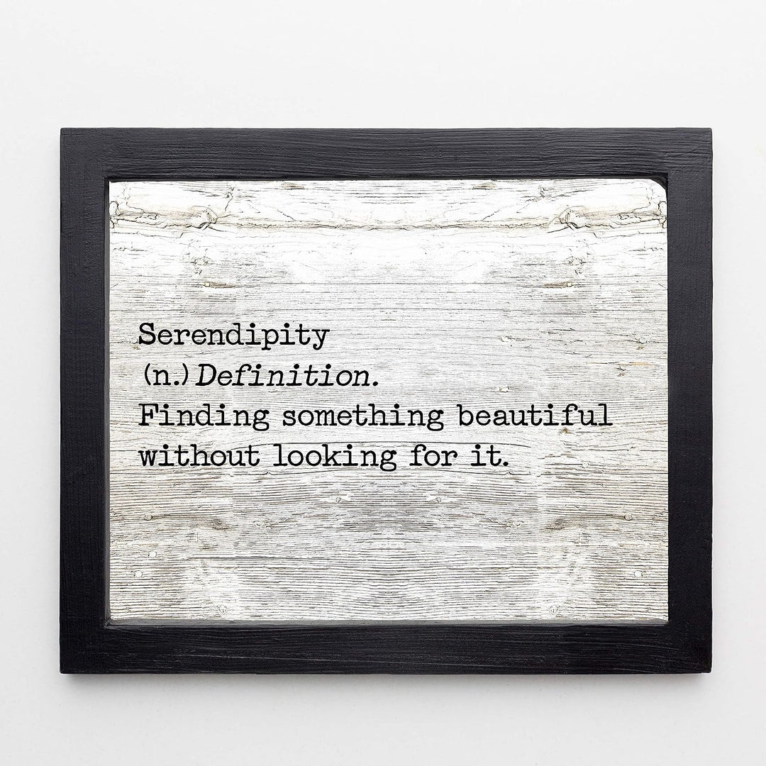 Serendipity-Finding Something Beautiful Inspirational Welcome Sign -14 x 11" Country Rustic Wall Art Print w/Replica Wood Design-Ready to Frame. Ideal Home-Dining-Farmhouse Decor. Printed on Paper.
