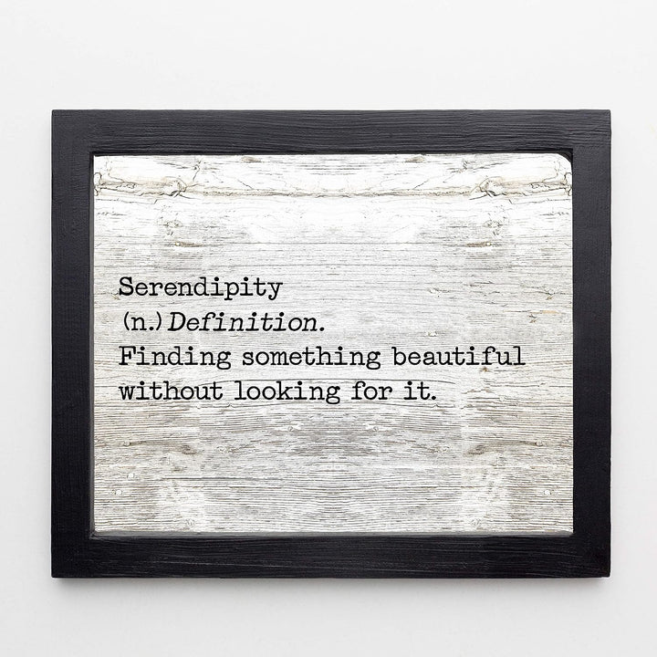 Serendipity-Finding Something Beautiful Inspirational Welcome Sign -14 x 11" Country Rustic Wall Art Print w/Replica Wood Design-Ready to Frame. Ideal Home-Dining-Farmhouse Decor. Printed on Paper.