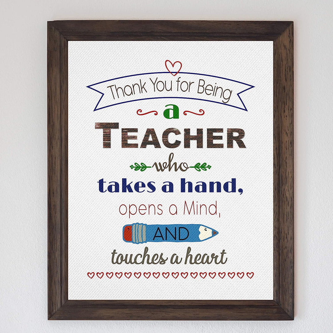 ?Thank You For Being A Teacher?- Uplifting Quotes Wall Art- 8 x 10" Modern Inspirational Poster Print- Ready to Frame. Great Home-Office-Classroom Decor. Perfect Gift of Appreciation &amp; Gratitude!